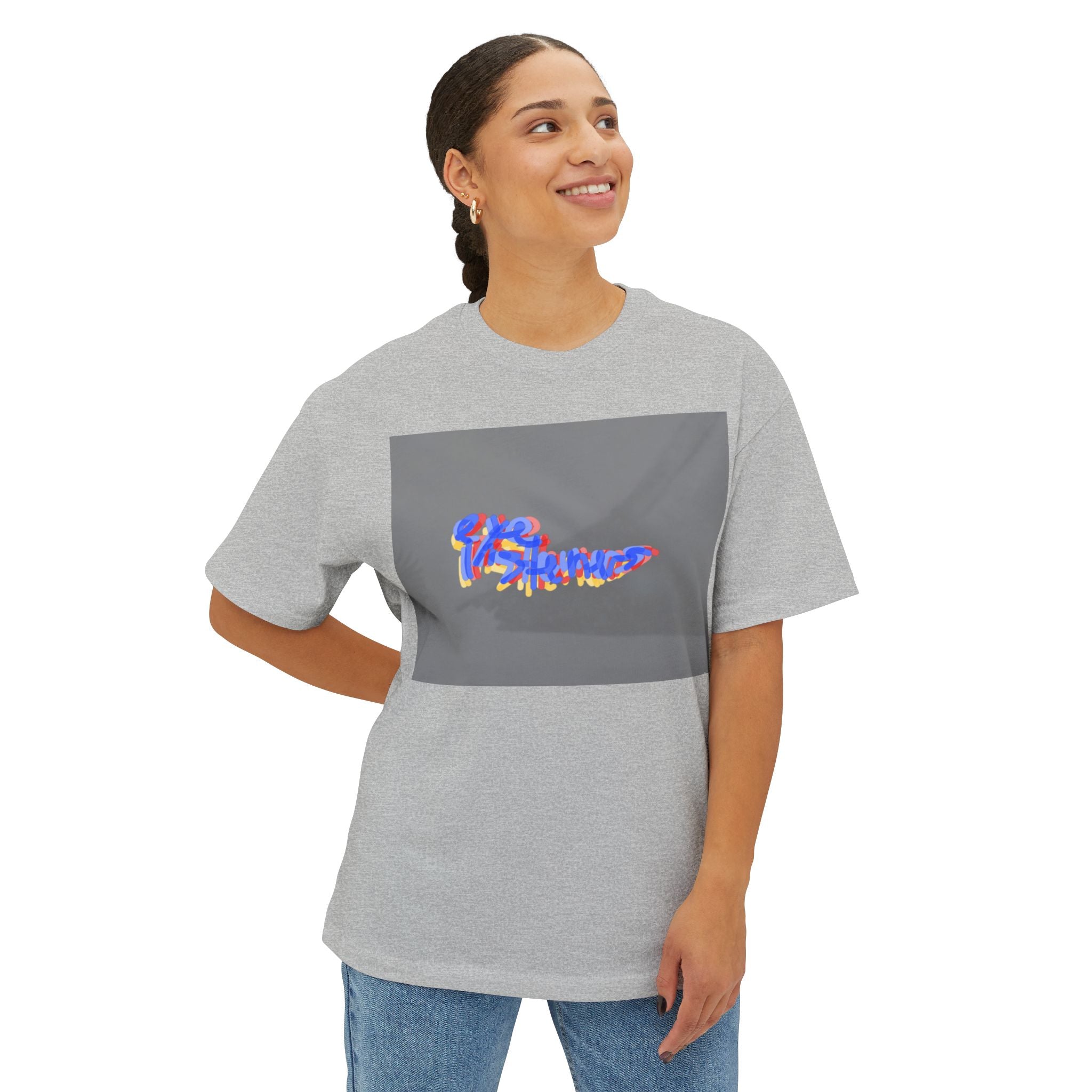 'You Don't Know What You're Gonna Say Three' Unisex Oversized Boxy Tee