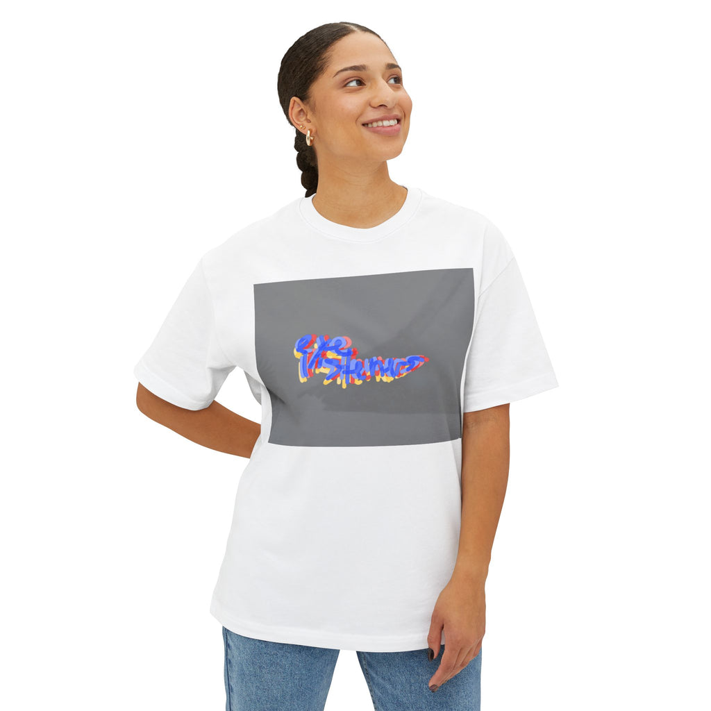 'You Don't Know What You're Gonna Say Three' Unisex Oversized Boxy Tee